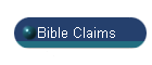 Bible Claims
